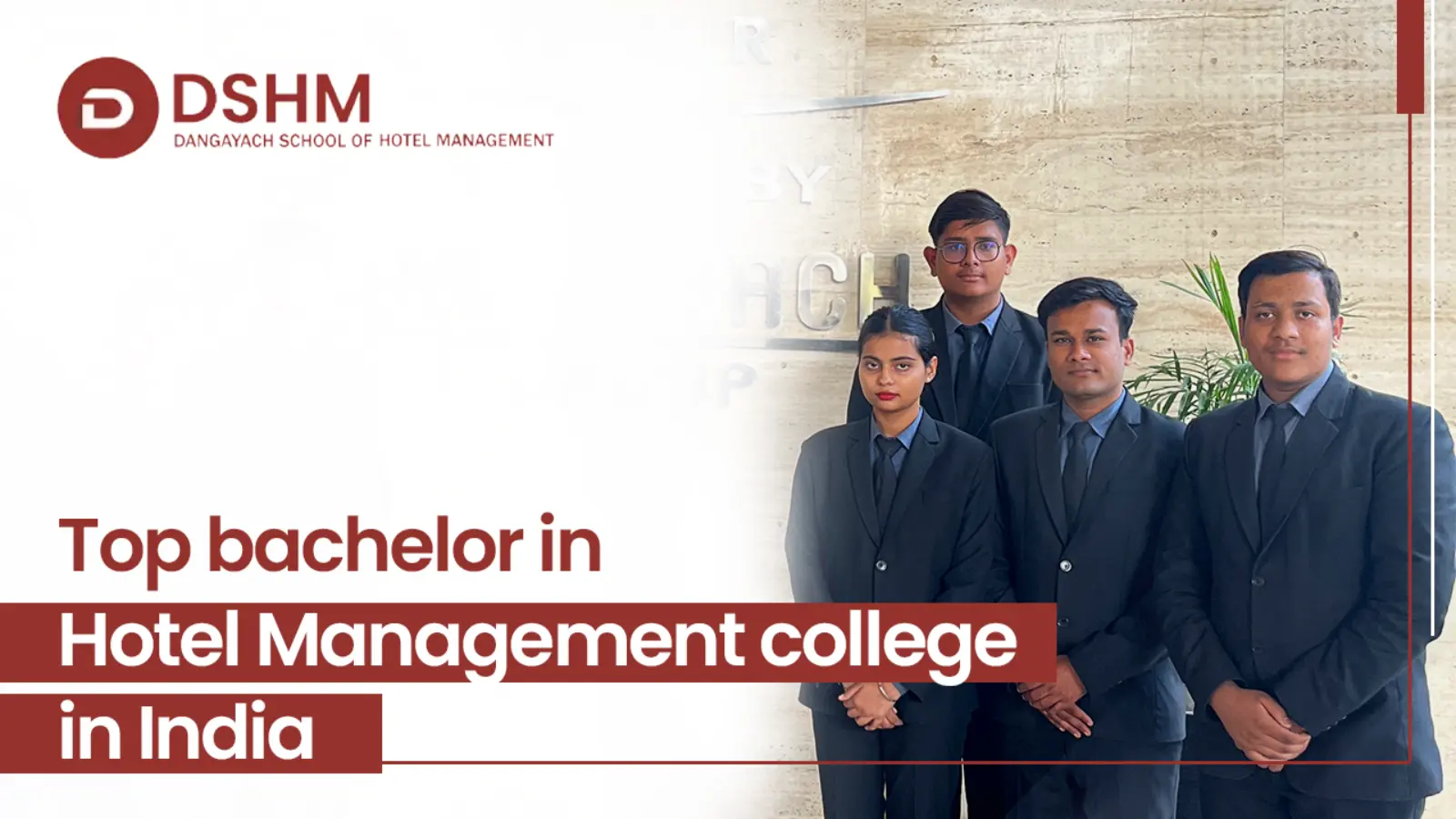 top bachelor in hotel management college in india